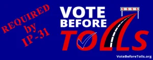 Proposed image filename: vote-before-tolls-campaign-banner.jpg.